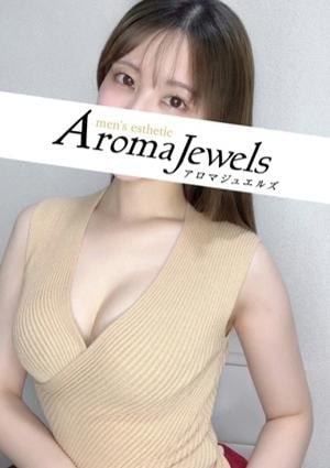 Aroma Jewels（アロマジュエルズ）新宿 葵 つゆり