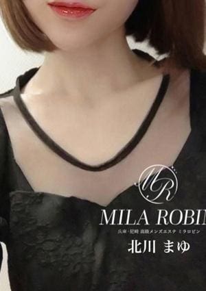 Mila Robin（ミラロビン） 北川　まゆ